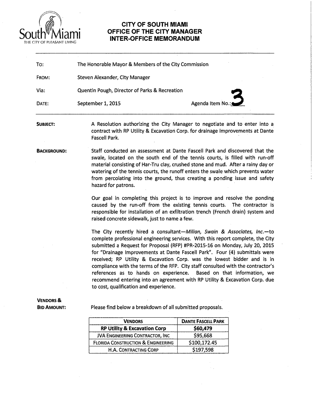 City of South Miami Office of the City Manager Inter·Office Memorandum the City of Pleasant Living