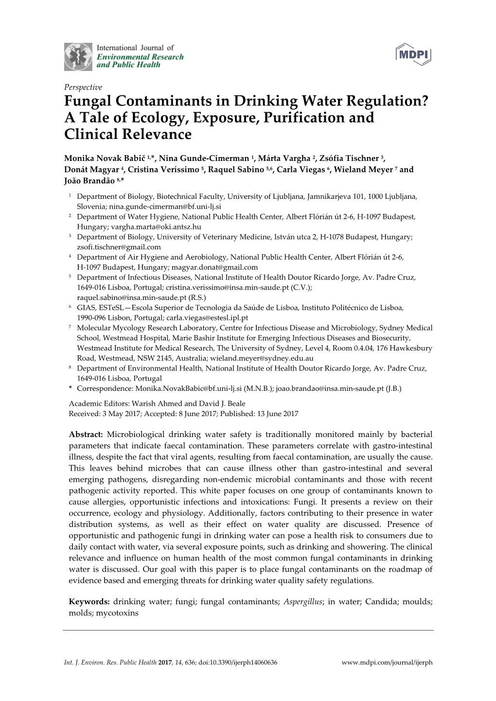 Fungal Contaminants in Drinking Water Regulation? a Tale of Ecology, Exposure, Purification and Clinical Relevance