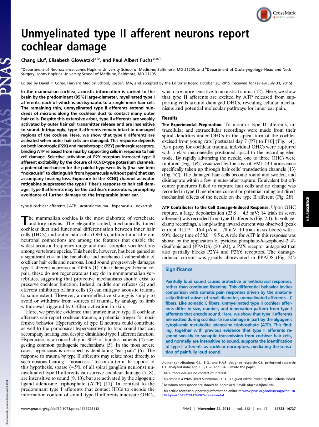 Unmyelinated Type II Afferent Neurons Report Cochlear Damage