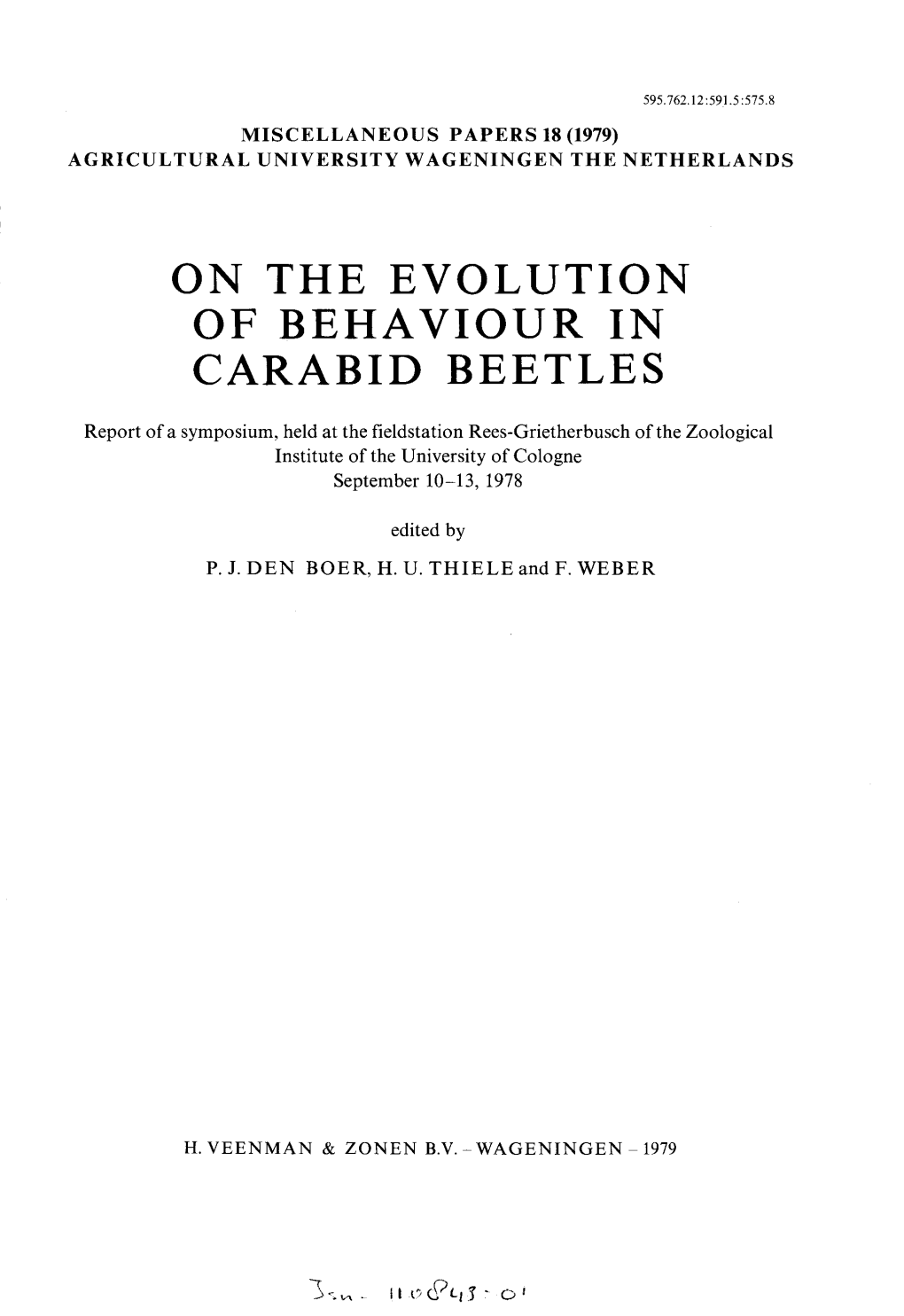 On the Evolution of Behaviour in Carabid Beetles