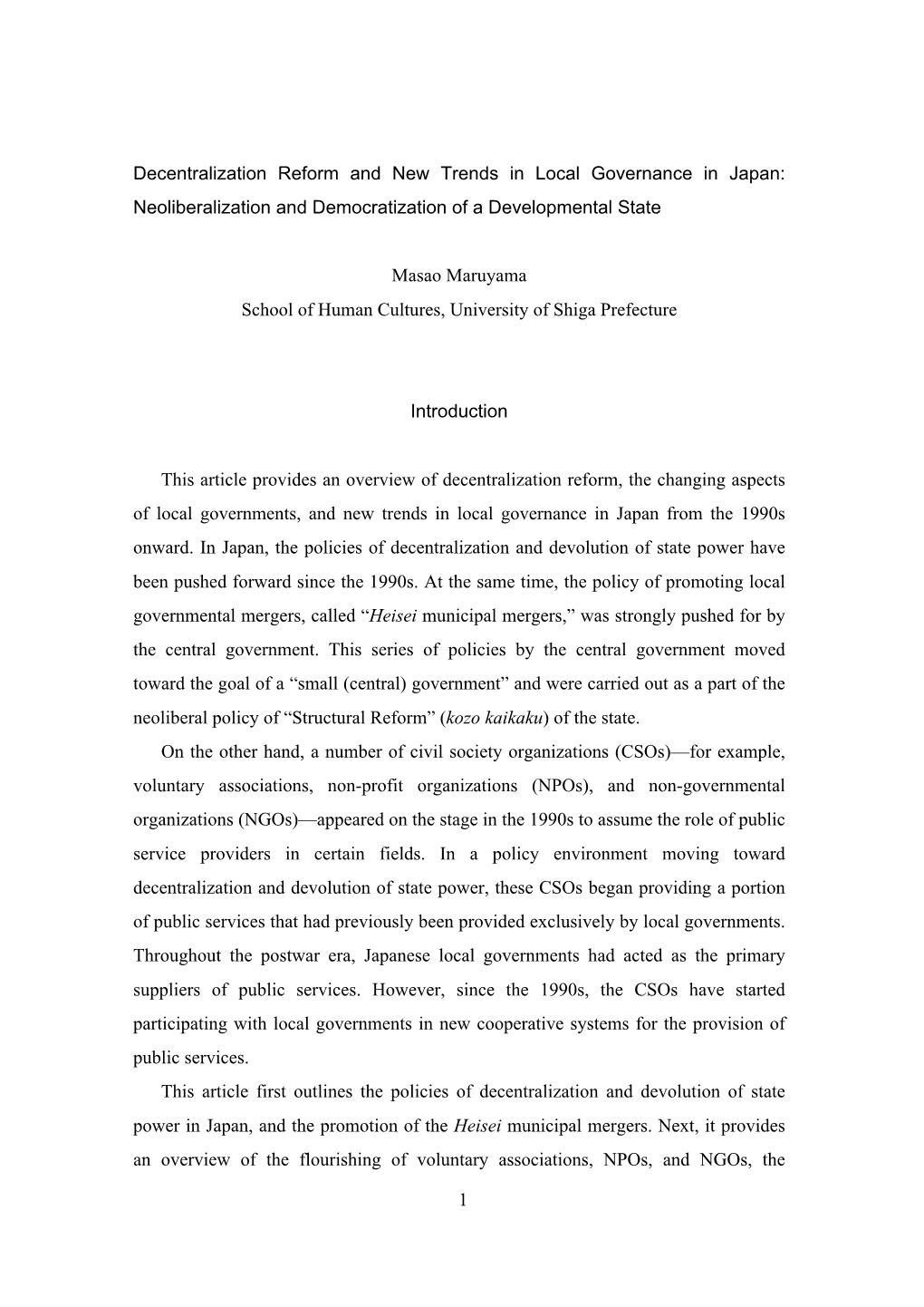 Decentralization Reform and New Trends in Local Governance in Japan: Neoliberalization and Democratization of a Developmental State