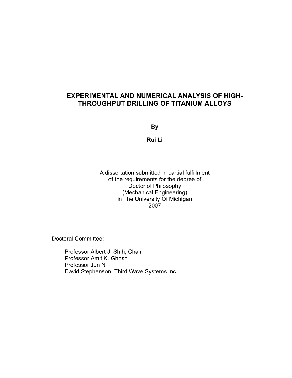 Experimental and Numerical Analysis of High-Throughput Drilling Of