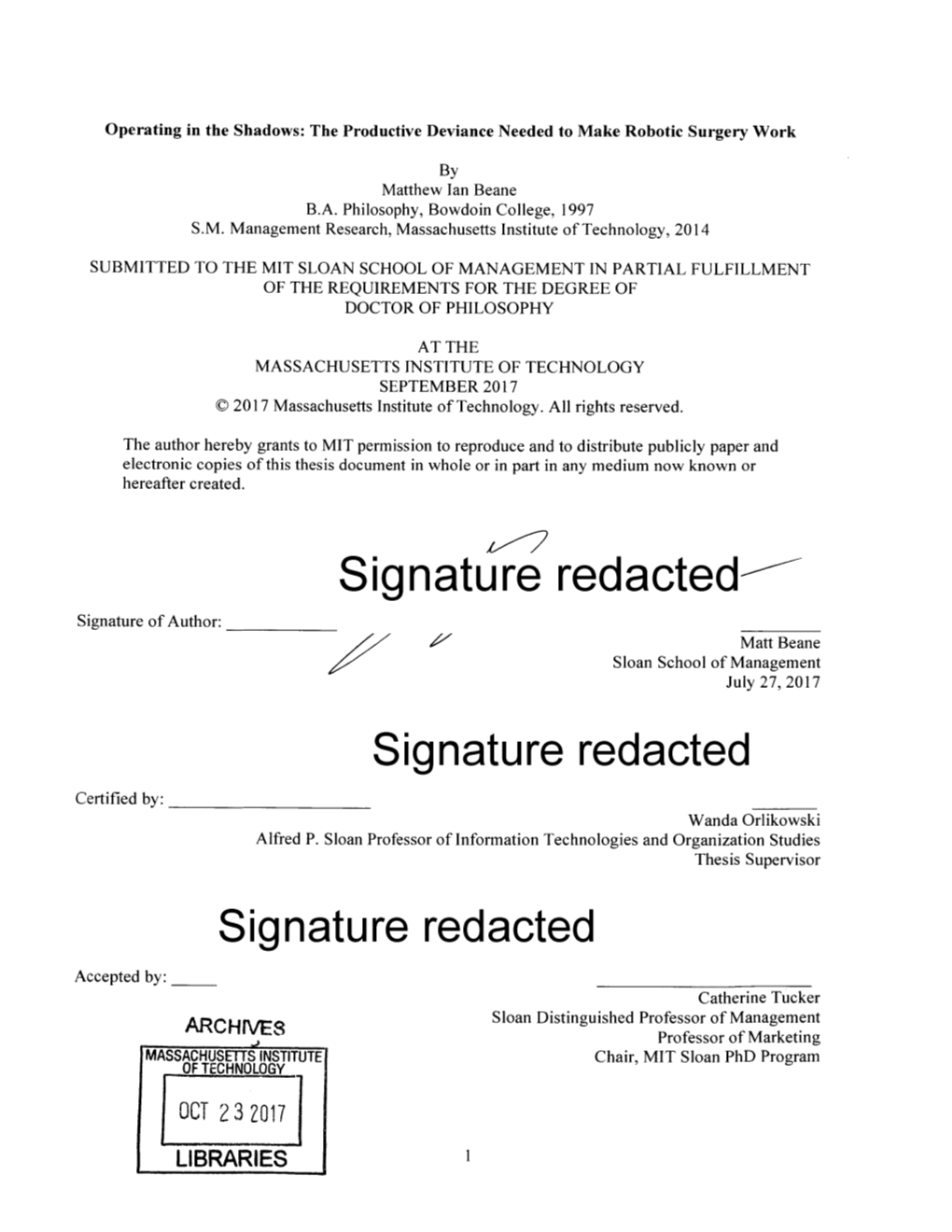 Signature Redacted Signature of Author: Matt Beane Sloan School of Management July 27, 2017 Signature Redacted