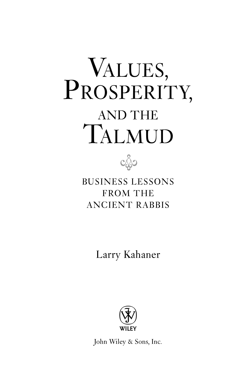 Values, Prosperity, Talmud