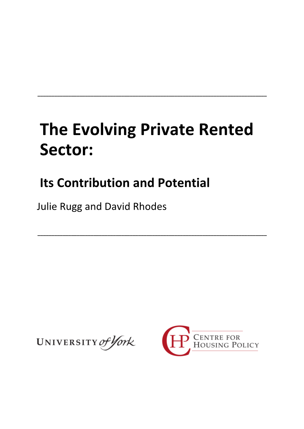 The Evolving Private Rented Sector