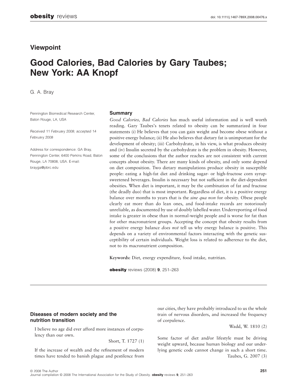 Good Calories, Bad Calories by Gary Taubes; New York: AA Knopf