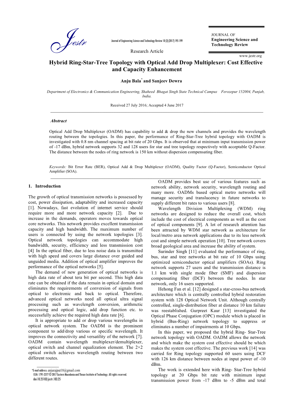 Hybrid Ring-Star-Tree Topology with Optical Add Drop Multiplexer: Cost Effective and Capacity Enhancement