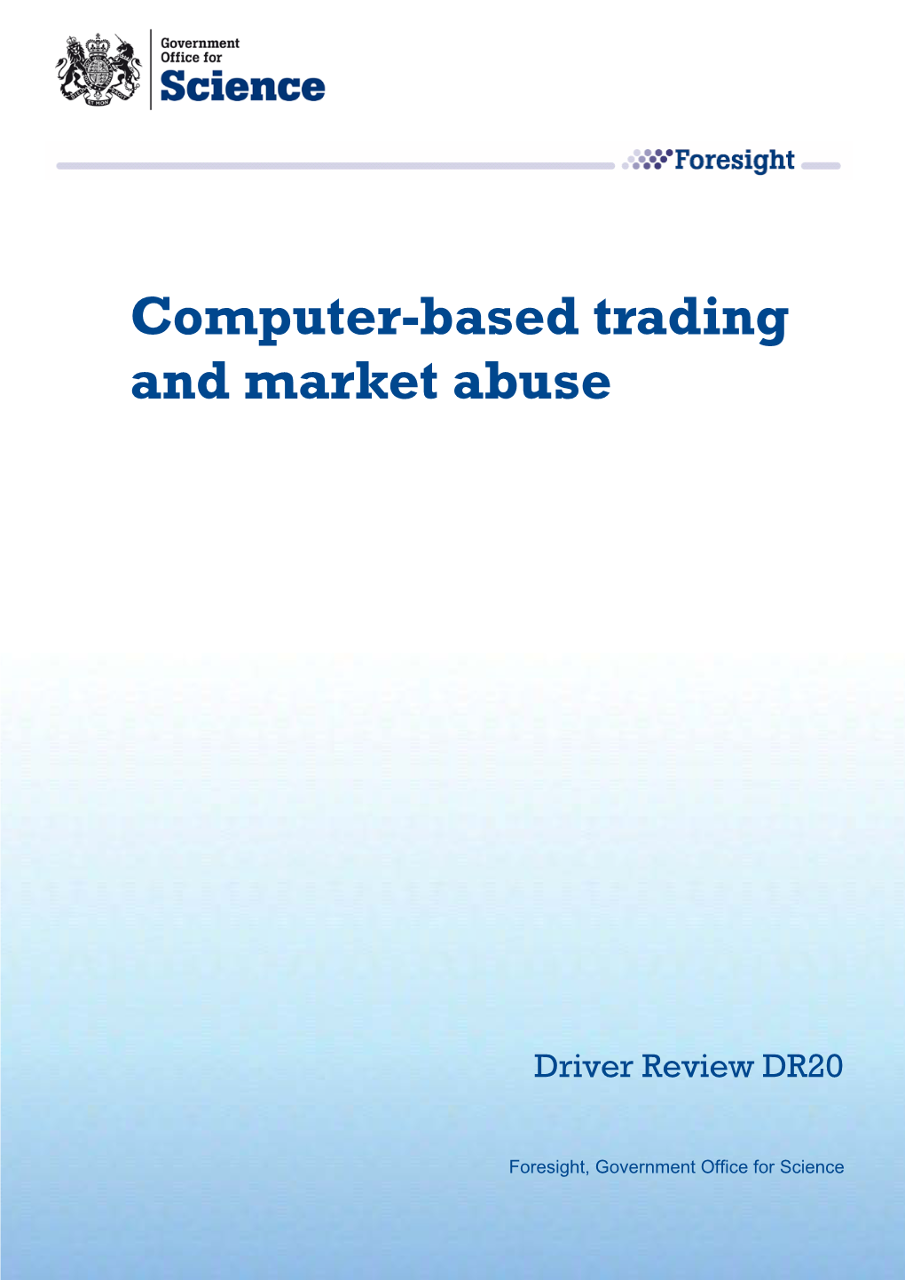 Computer-Based Trading and Market Abuse