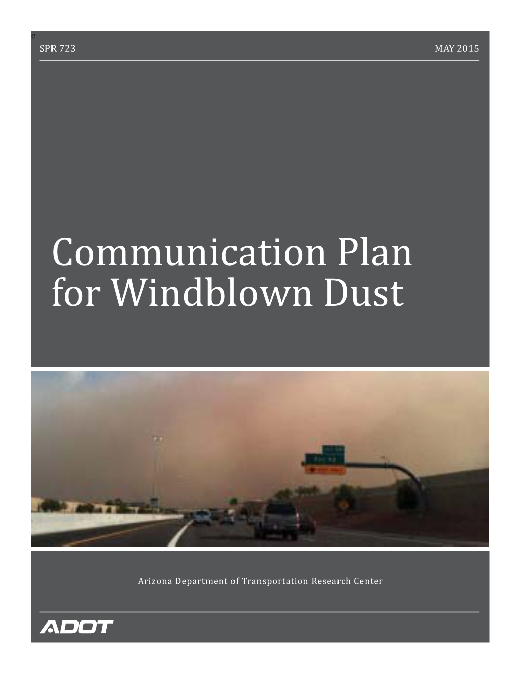 SPR-723: Communication Plan for Windblown Dust