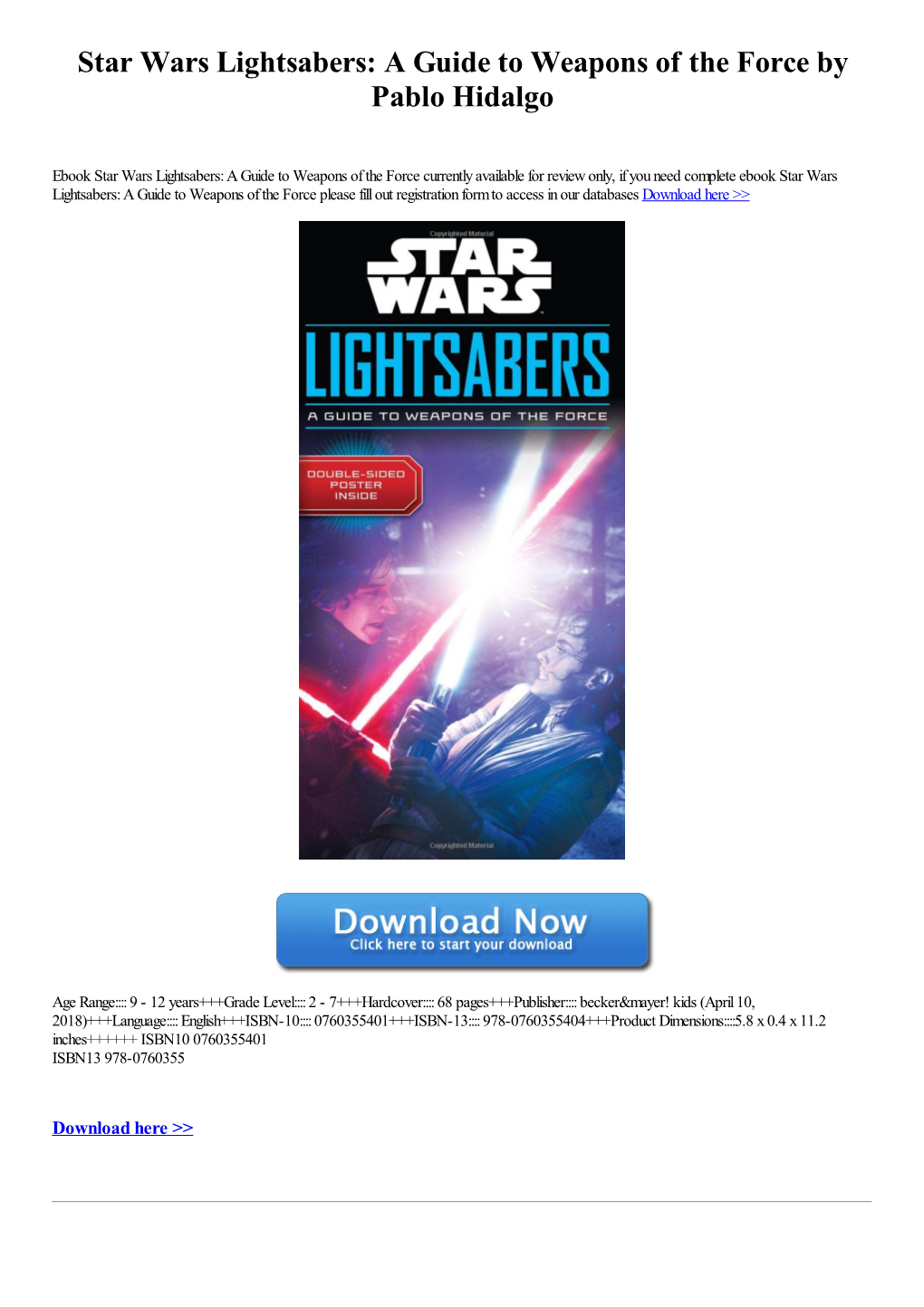 Star Wars Lightsabers: a Guide to Weapons of the Force by Pablo Hidalgo