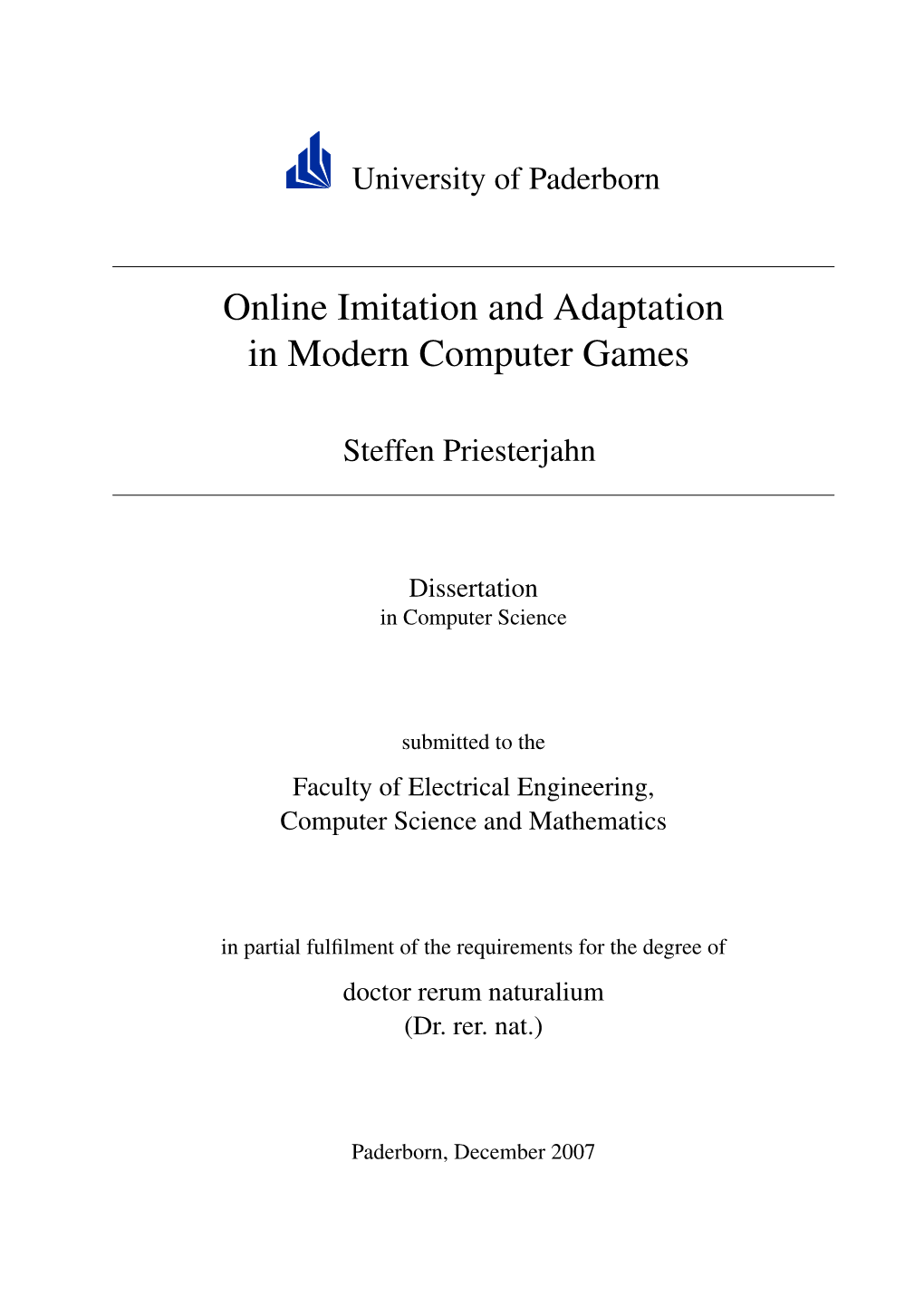 Online Imitation and Adaptation in Modern Computer Games