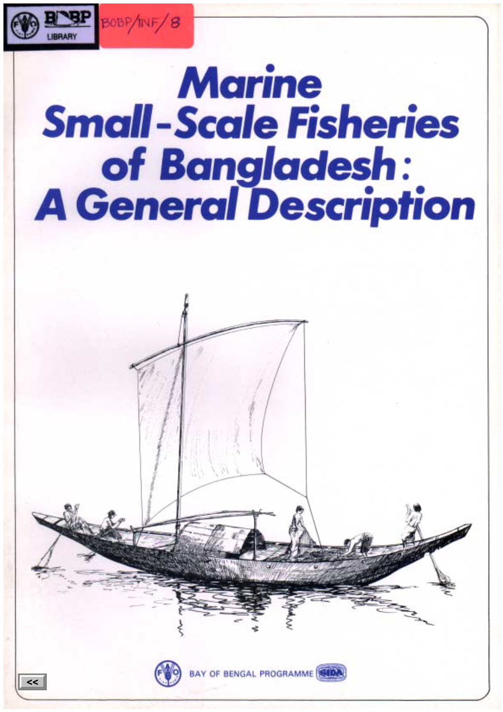 BOBP/INF/8 Development of Small-Scale Fisheries (GCP/RAS/040/SWE)