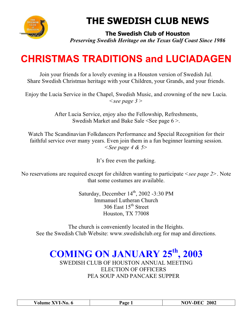 CHRISTMAS TRADITIONS and LUCIADAGEN COMING ON