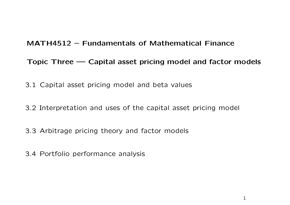 Sharpe Ratio) Indicates How Much the Expected Rate of Return Above the Riskless Interest Rate Should Be Demanded When the Standard Deviation Increases by One Unit