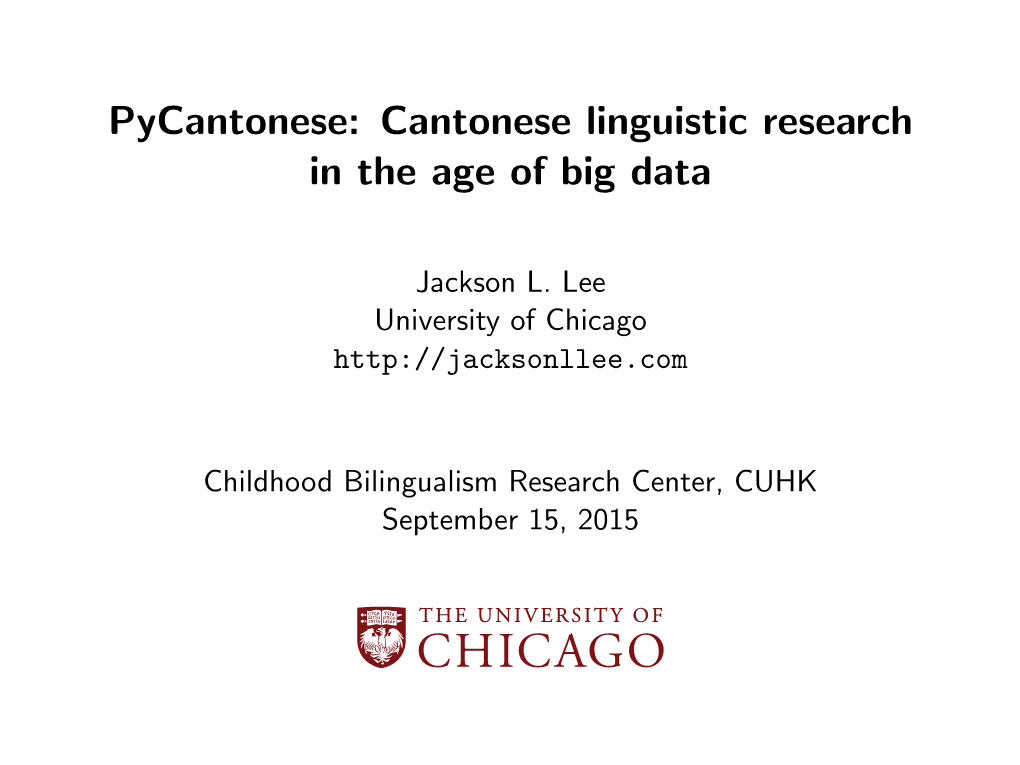 Cantonese Linguistic Research in the Age of Big Data