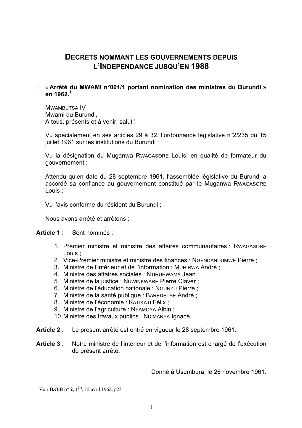 Décrets Nommant Les Gouvernements Dépuis L'indépendance Jusqu'en 1988