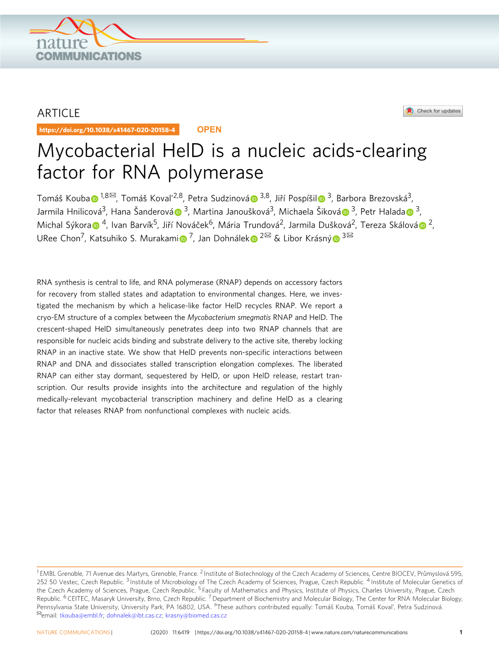 Mycobacterial Held Is a Nucleic Acids-Clearing Factor for RNA