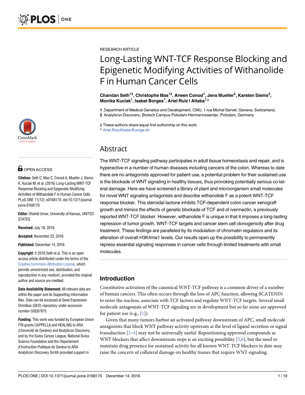 Long-Lasting WNT-TCF Response Blocking and Epigenetic Modifying Activities of Withanolide F in Human Cancer Cells