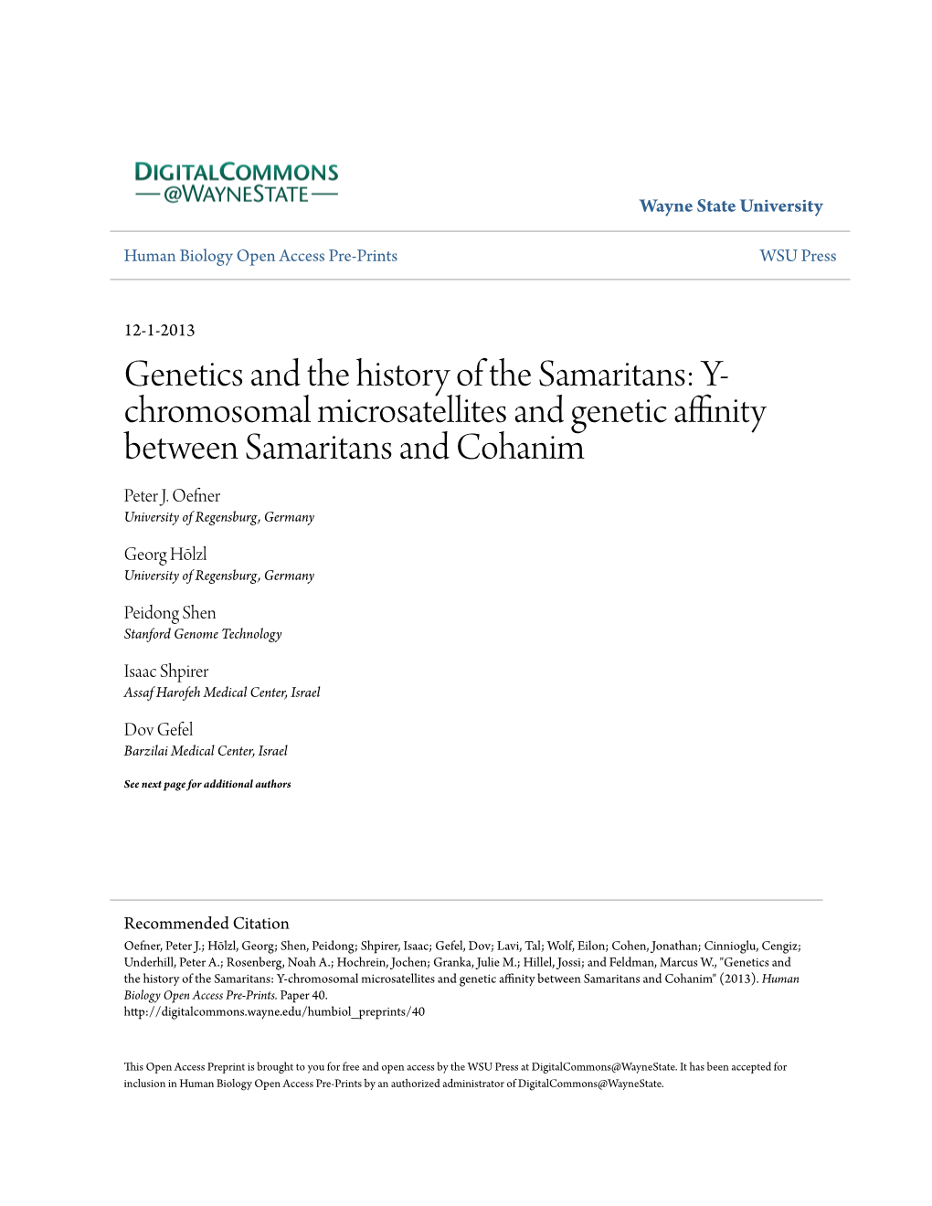 Genetics and the History of the Samaritans: Y- Chromosomal Microsatellites and Genetic Affinity Between Samaritans and Cohanim Peter J