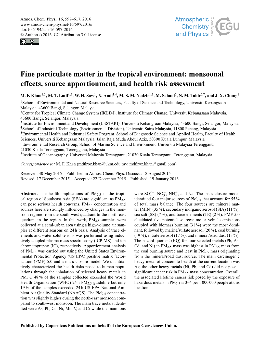 Fine Particulate Matter in the Tropical Environment: Monsoonal Effects, Source Apportionment, and Health Risk Assessment