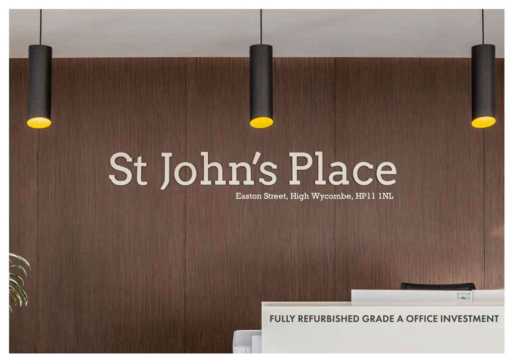 FULLY REFURBISHED GRADE a OFFICE INVESTMENT St John’S Place