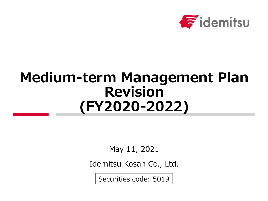 Medium-Term Management Plan Revision (FY2020-2022)
