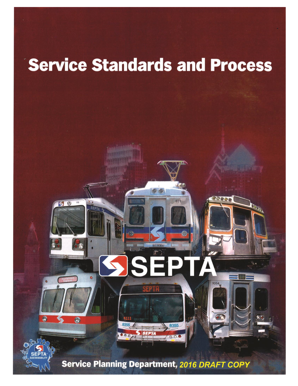 Septa Service Standards and Process