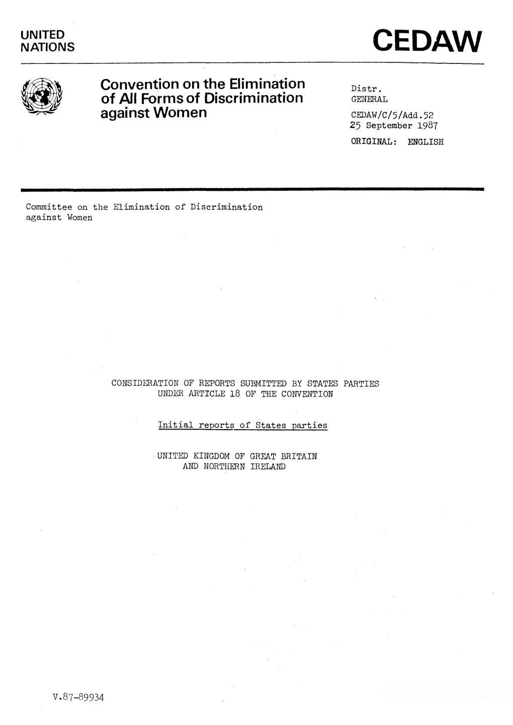 Convention on the Elimination of All Forms of Discrimination Against Women Adopted by the General Assembly of the United Nations on 18 December 1979