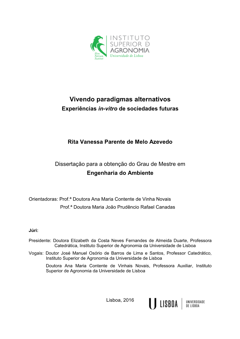 Vivendo Paradigmas Alternativos Experiências In-Vitro De Sociedades Futuras