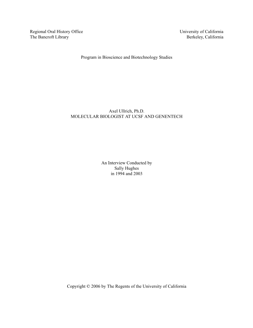 Regional Oral History Office University of California the Bancroft Library Berkeley, California