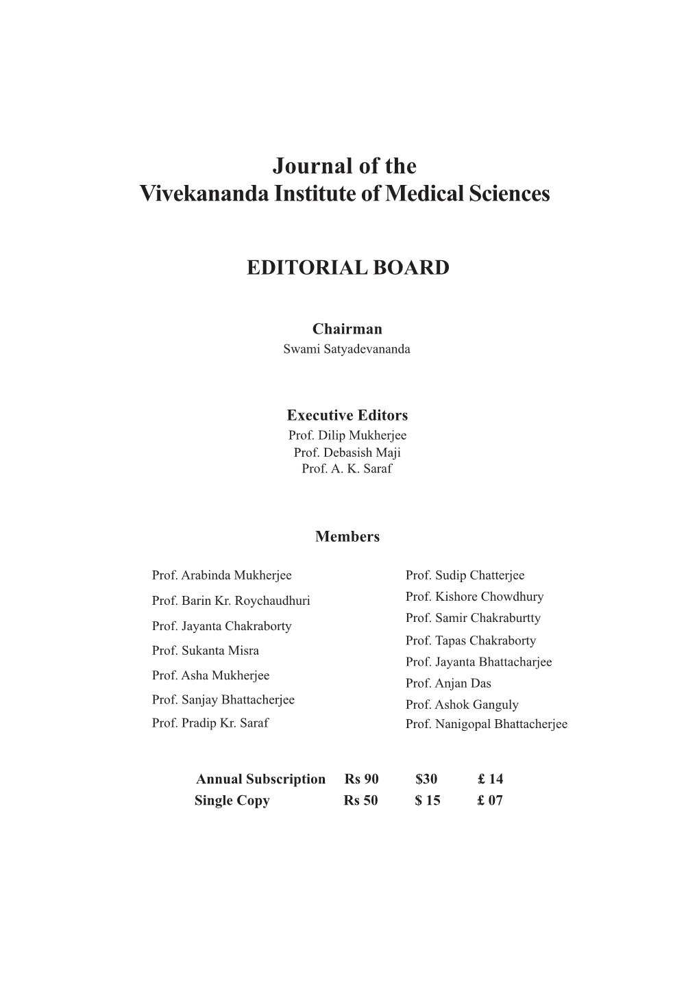 Journal of the Vivekananda Institute of Medical Sciences