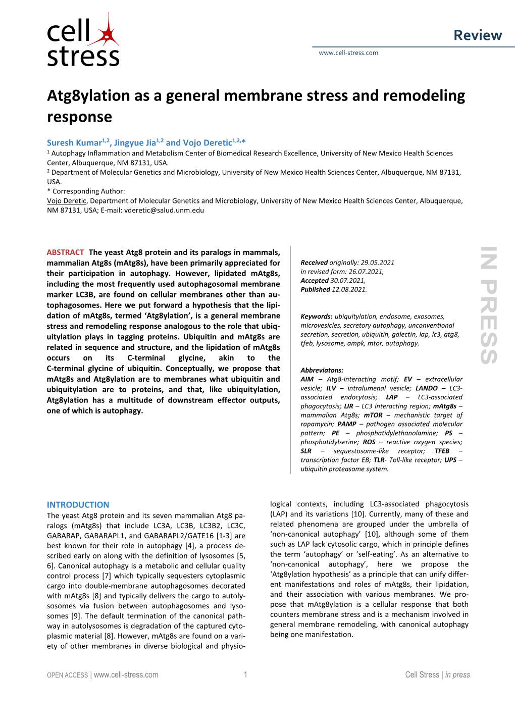 Atg8ylation As a General Membrane Stress and Remodeling Response