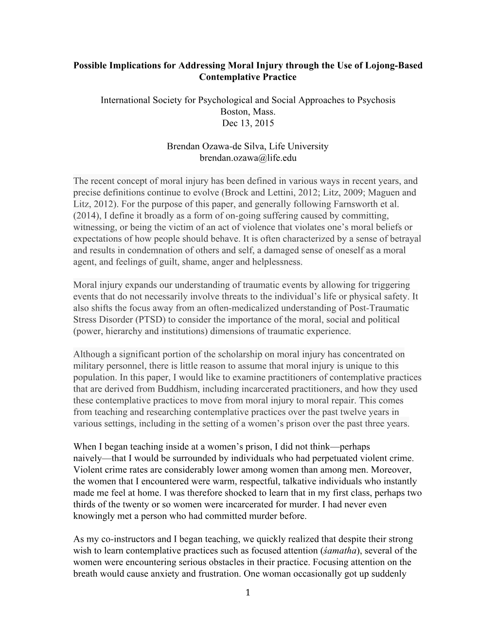 Possible Implications for Addressing Moral Injury Through the Use of Lojong-Based Contemplative Practice International Society F