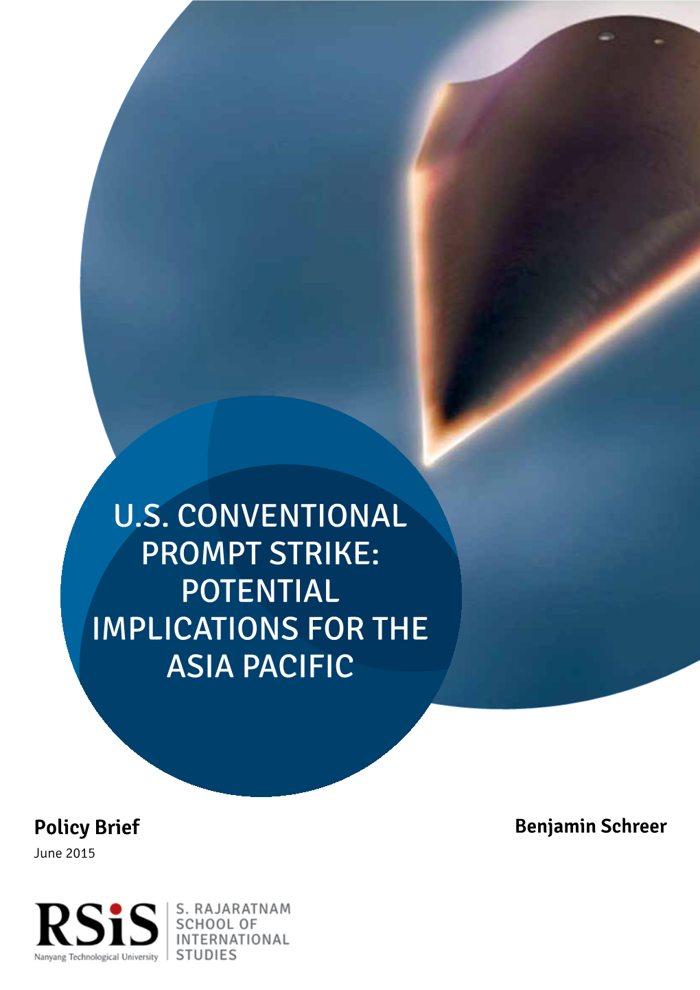 US Conventional Prompt Strike: Potential Implications for the Asia