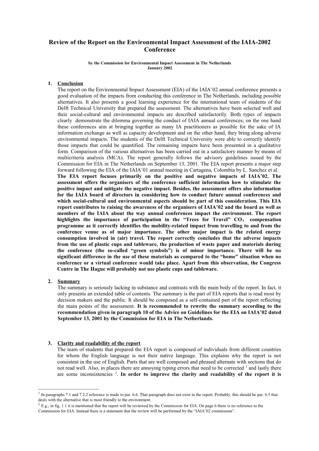 Review of the Report on the Environmental Impact Assessment of the IAIA-2002 Conference