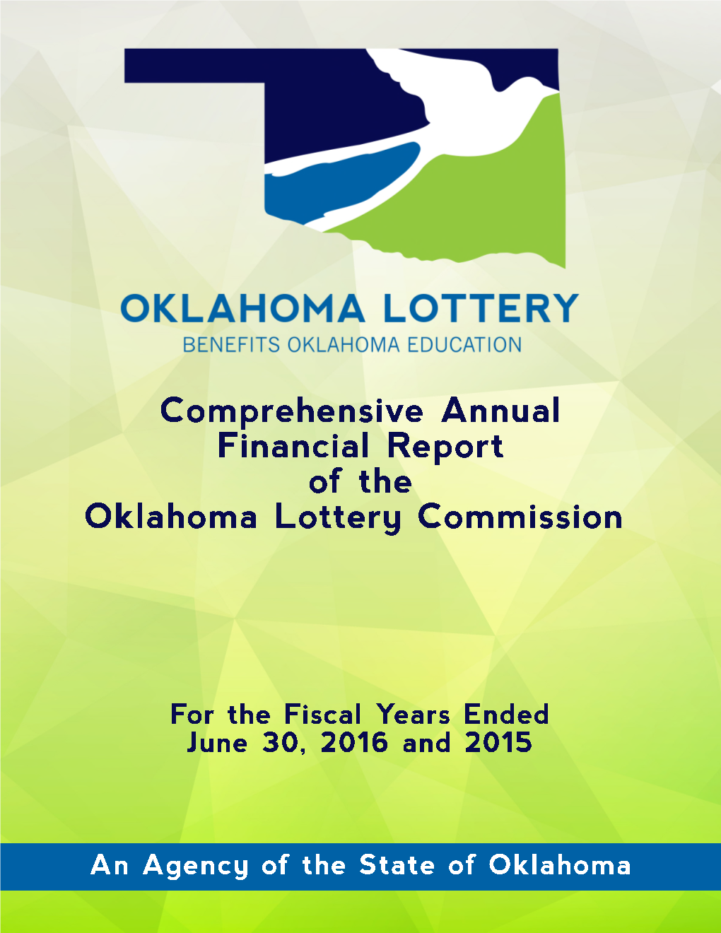 Oklahoma Lottery Commission an Agency of the State of Oklahoma
