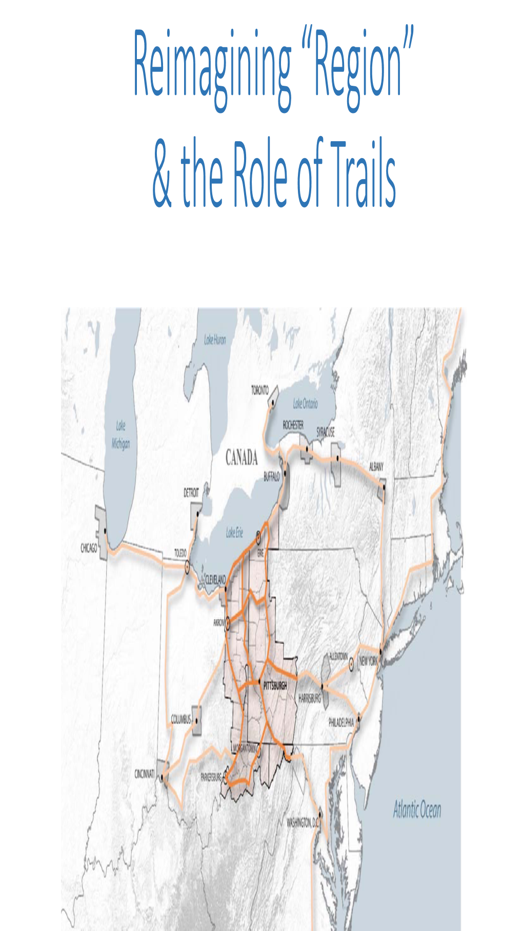 Re-Imaging Region Greenways