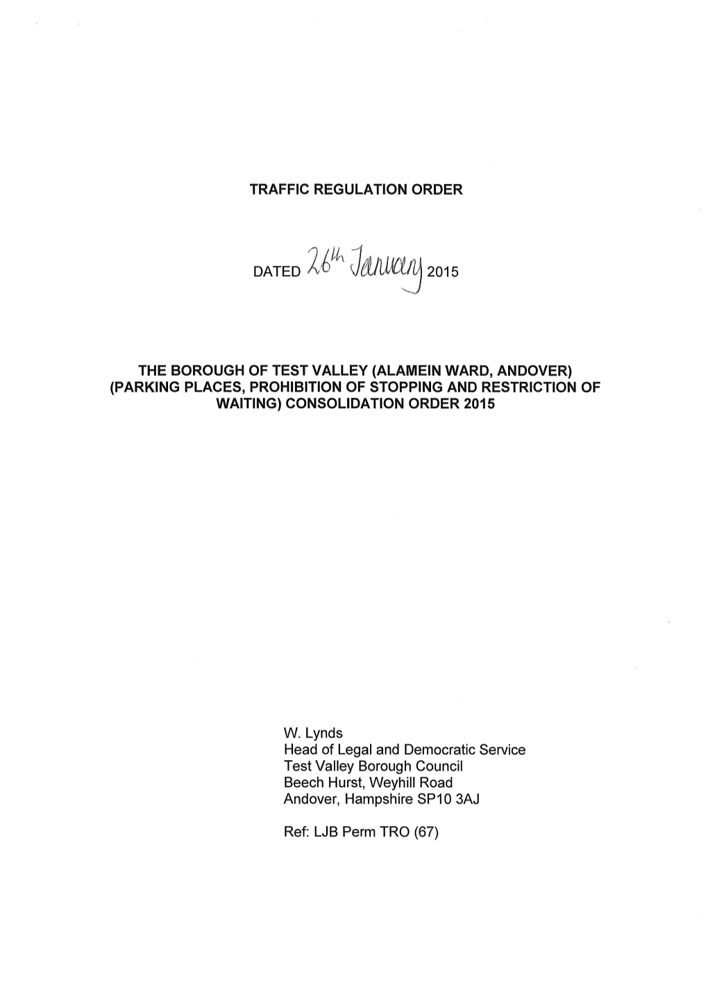 (Alamein Ward, Andover) (Parking Places, Prohibition of Stopping and Restriction of Waiting) Consolidation Order 2015