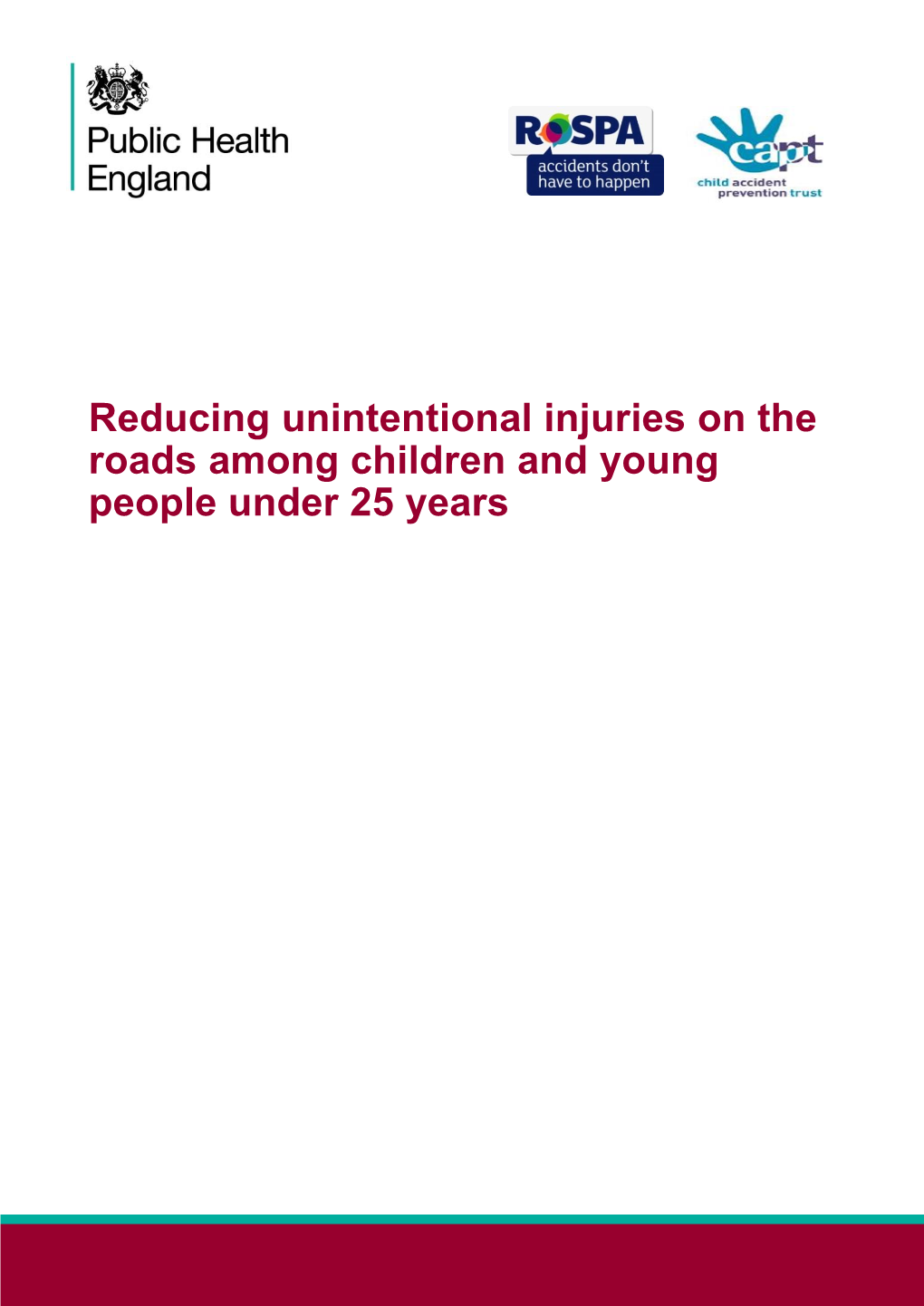 Reducing Unintentional Injuries on the Roads Among Children and Young People Under 25 Years