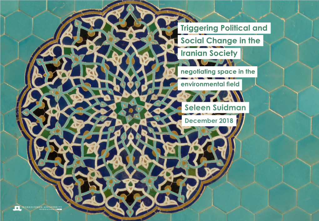 Seleen Suidman Triggering Political and Social Change in the Iranian Society