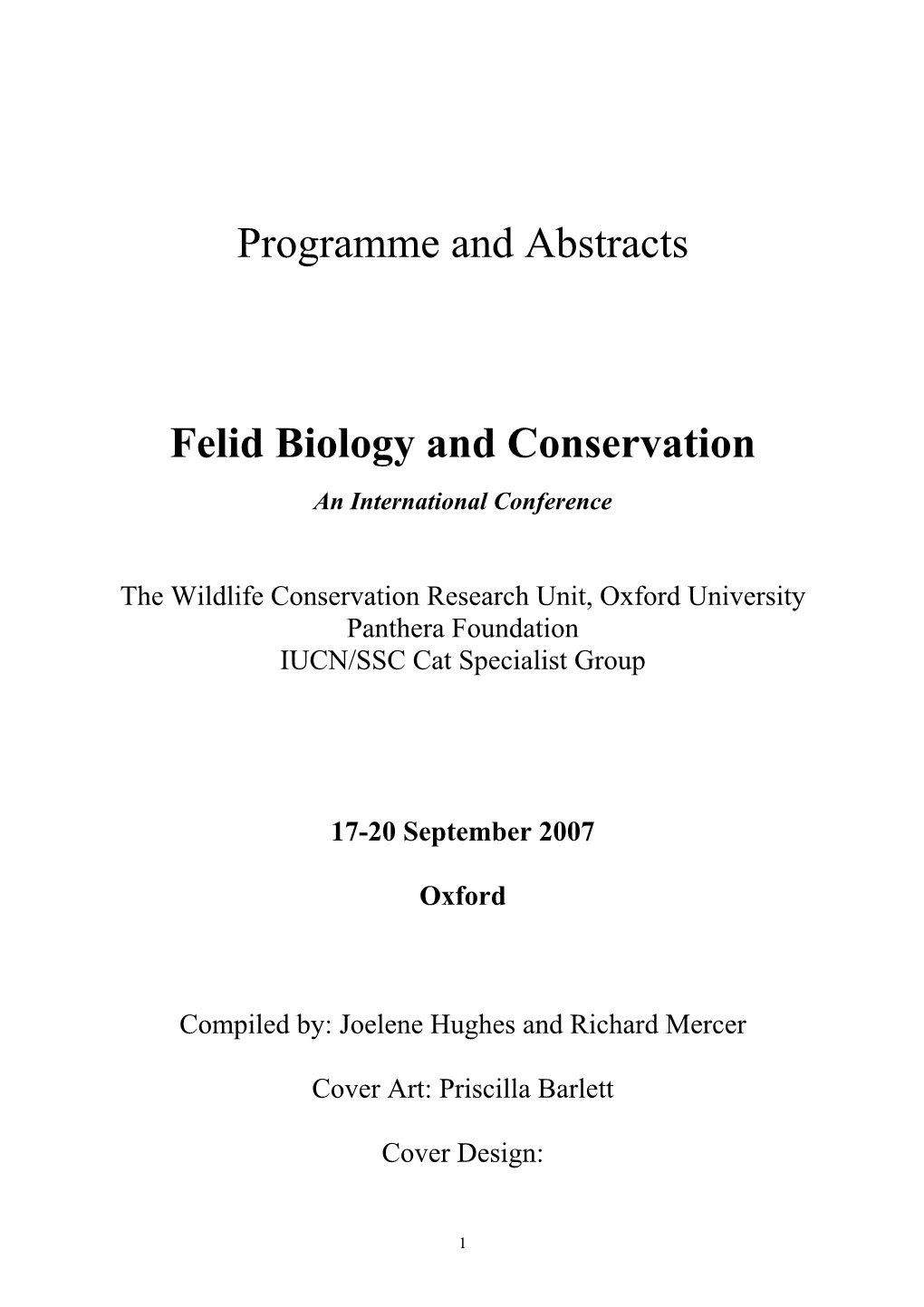 Felid Biology and Conservation Conference” to Be Held in Oxford, 17-21 September 2007