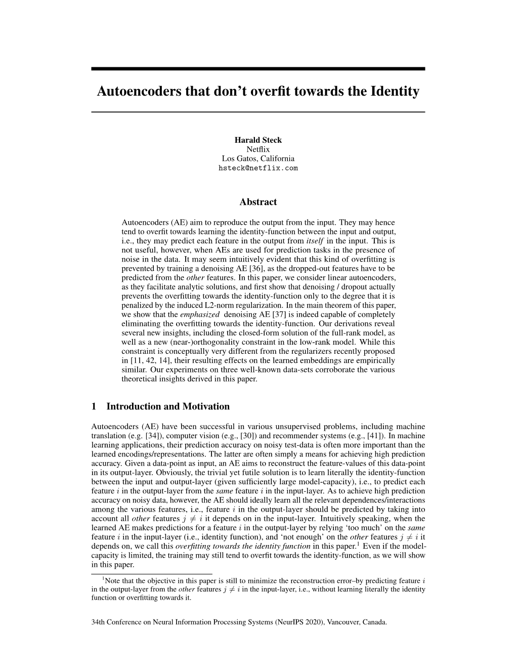 Autoencoders That Don't Overfit Towards the Identity