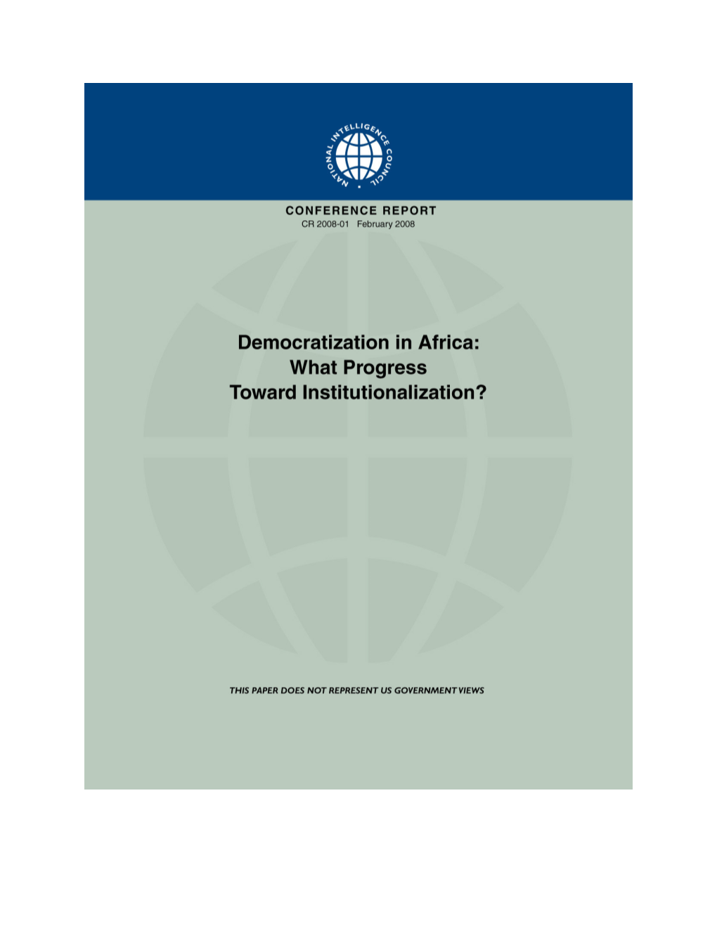 Democratization in Africa: What Progress Toward Institutionalization?