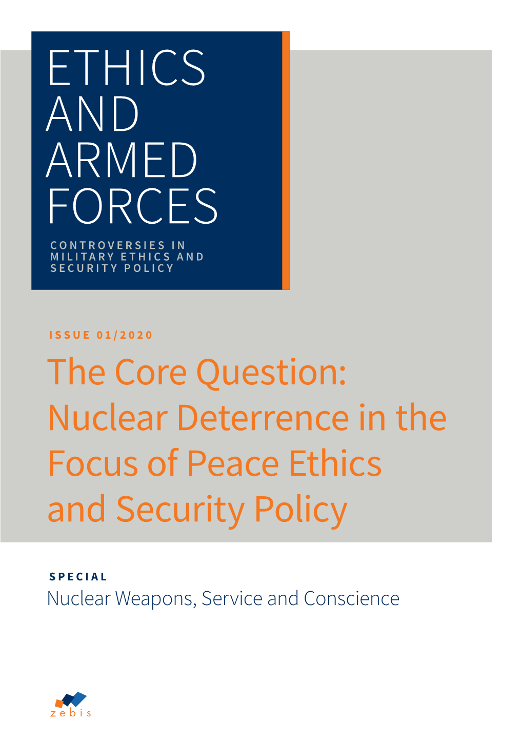 Ethics and Armed Forces Controversies in Military Ethics and Security Policy