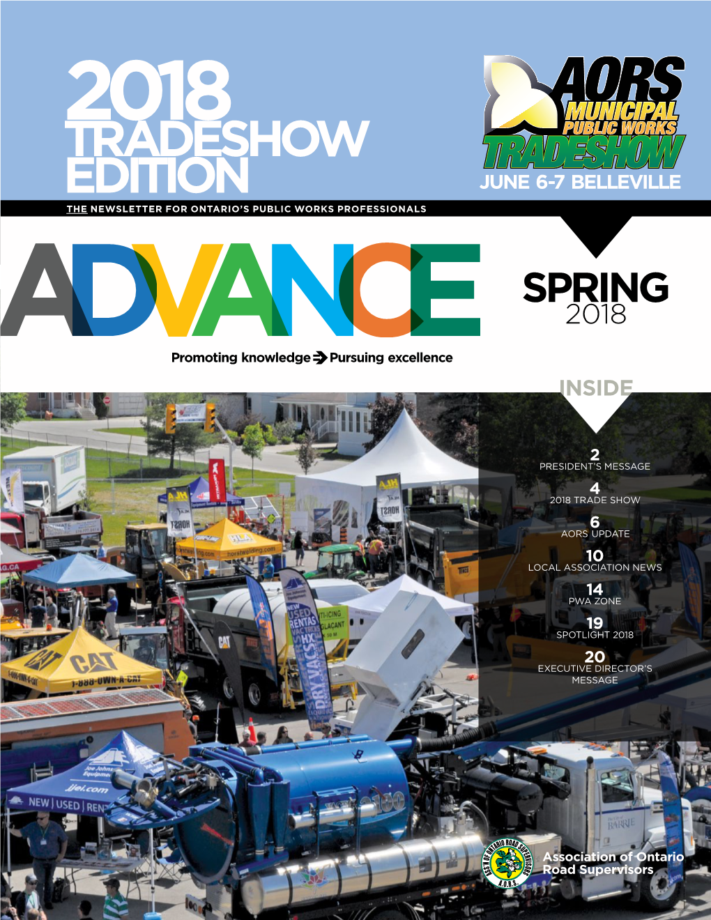 2018 Tradeshow Edition June 6-7 Belleville the Newsletter for Ontario’S Public Works Professionals