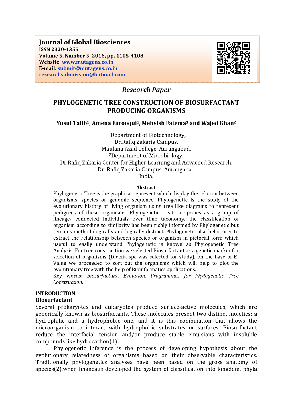 Research Paper PHYLOGENETIC TREE CONSTRUCTION of BIOSURFACTANT PRODUCING ORGANISMS Yusuf Talib 1, Amena Farooqui 1, Mehvish Fatema 1 and Wajed Khan 2