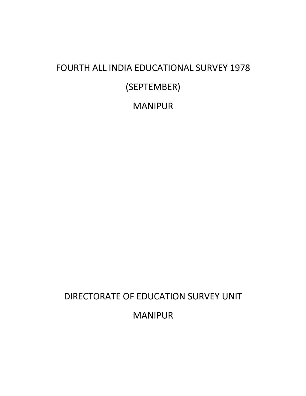 Fourth All India Educational Survey 1978 (September) Manipur