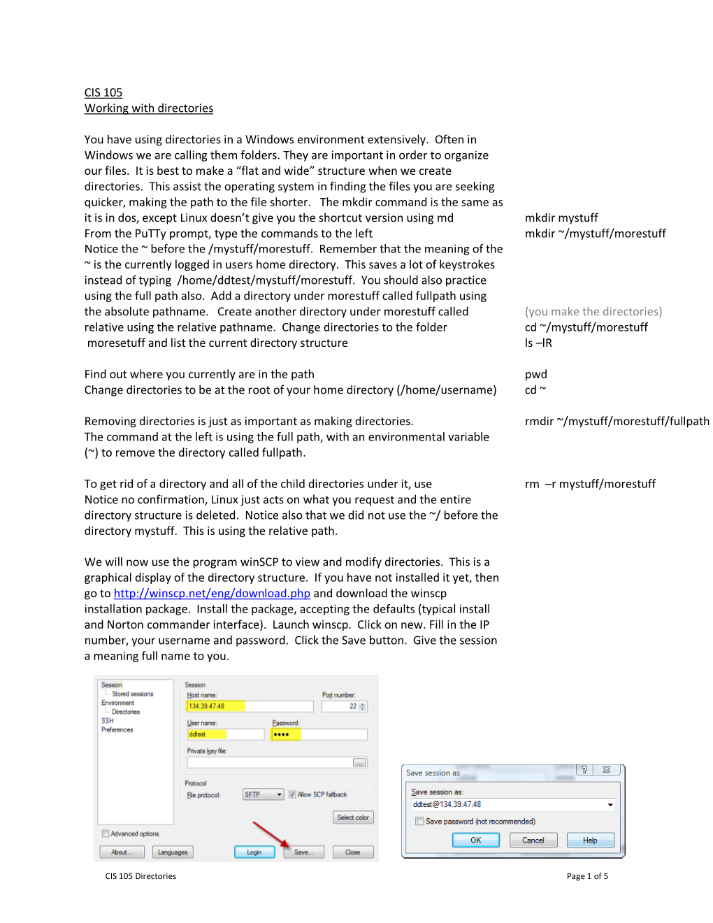 CIS 105 Working with Directories You Have Using Directories in A