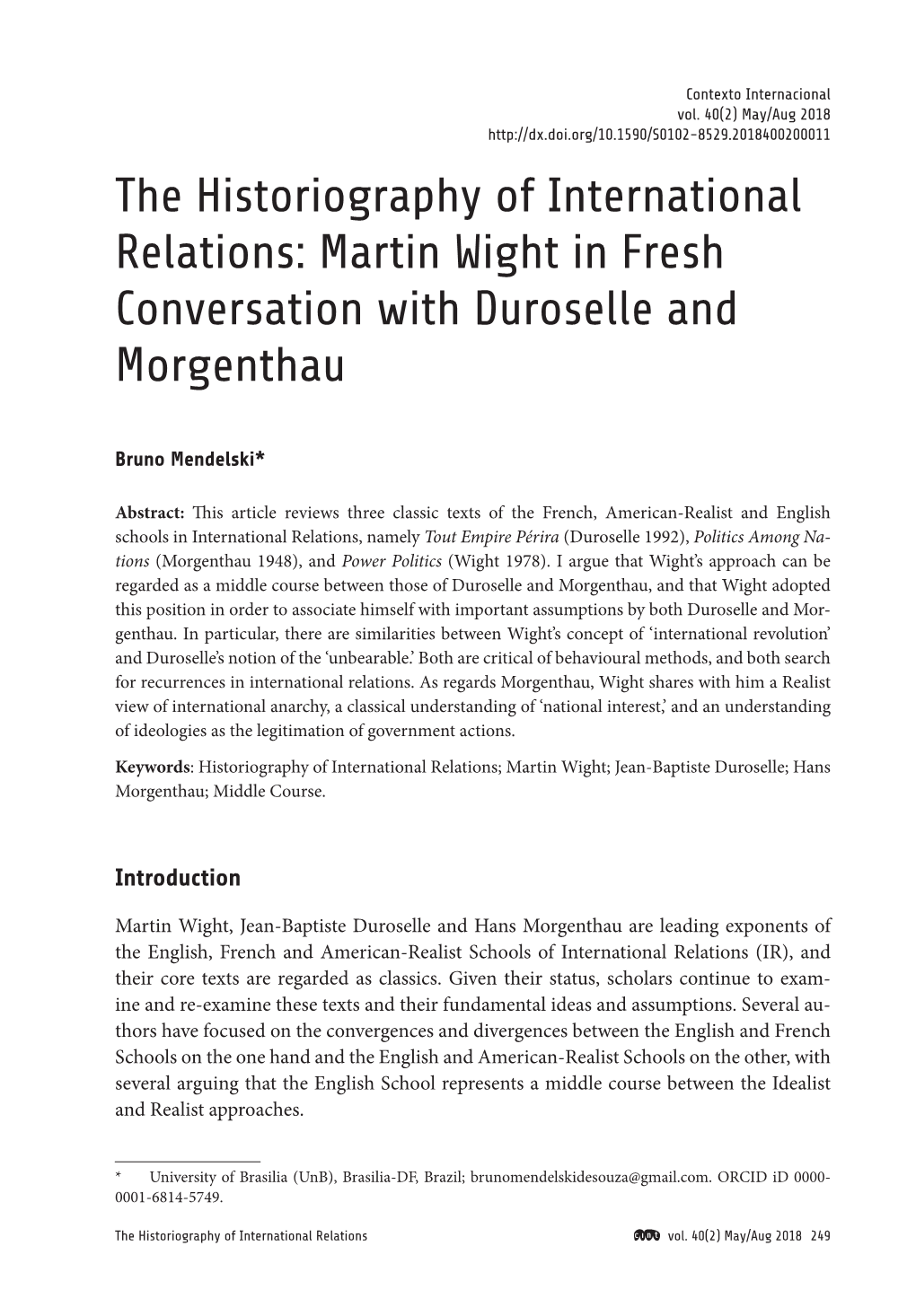 The Historiography of International Relations: Martin Wight in Fresh Conversation with Duroselle and Morgenthau