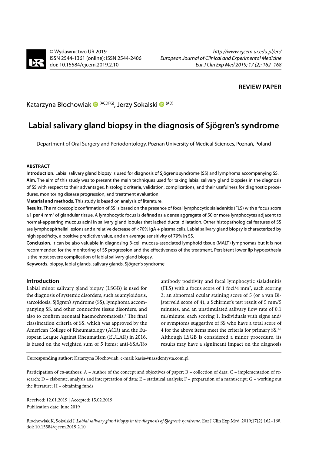 Labial Salivary Gland Biopsy in the Diagnosis of Sjögren's Syndrome